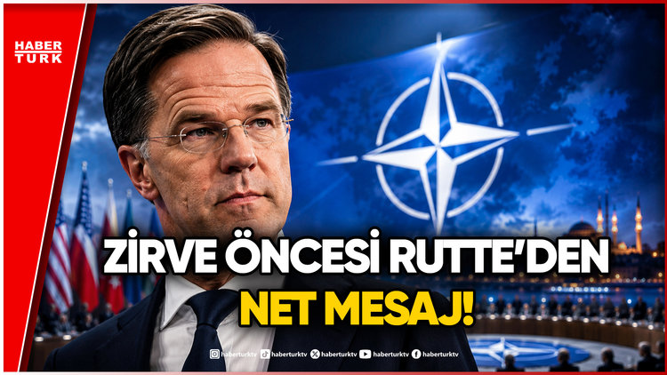 NATO Genel Sekreteri Rutte'den Ankara Zirvesi Öncesi Kritik Mesajlar