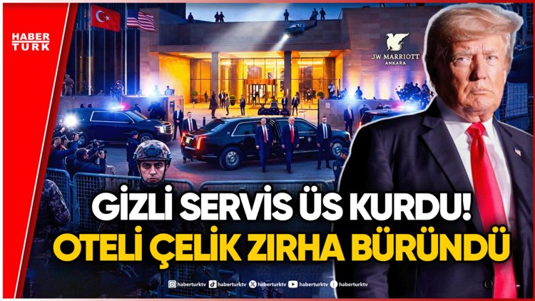 Ankara'da Kuş Uçurtulmuyor! Trump'ın Kalacağı Otel Çelik Kaleye Dönüştürüldü! İşte O Otel!