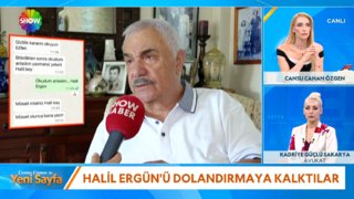 Halil Ergün'ü dolandırmaya kalktılar!