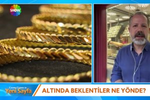 Altında beklentiler ne yönde? 