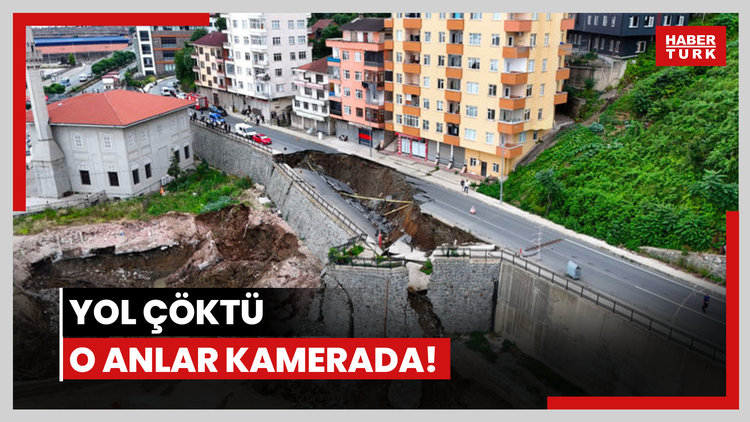 Yol çöktü, o anlar kamerada!