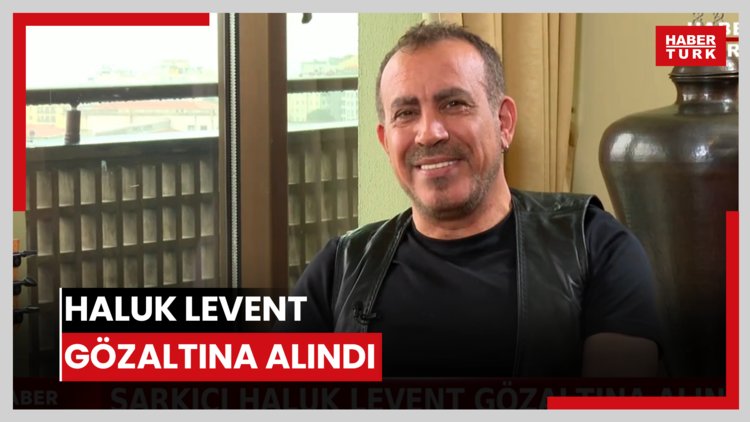 Haluk Levent gözaltına alındı