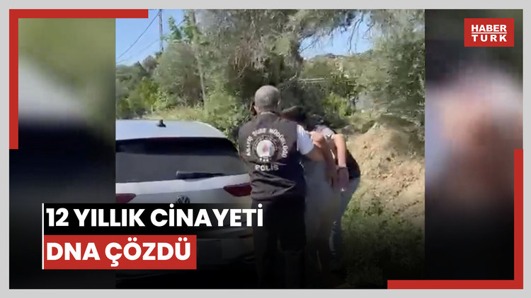 12 yıllık cinayeti DNA çözdü