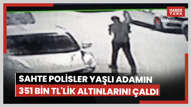 Sahte polisler yaşlı adamın önce elini öptüler sonra buzluktaki 351 bin TL'lik altınları götürdüler