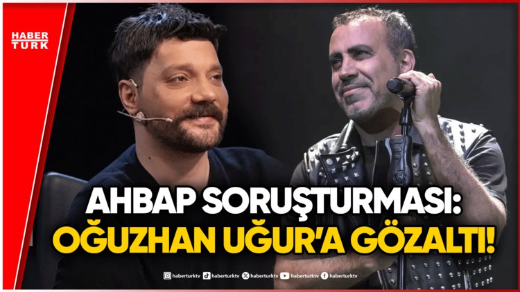 SON DAKİKA: Oğuzhan Uğur Gözaltına Alındı!