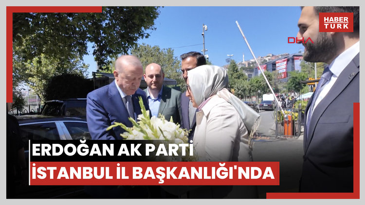 Cumhurbaşkanı Erdoğan, AK Parti İstanbul İl Başkanlığı'nı ziyaret etti