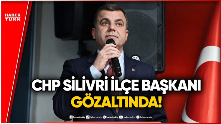 SON DAKİKA! Silivri CHP İlçe Başkanı Doruk Bulut Gözaltına Alındı