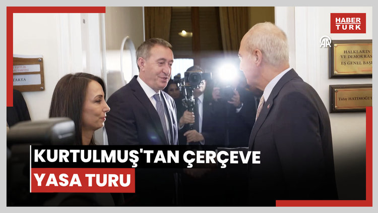 Kurtulmuş'tan çerçeve yasa turu