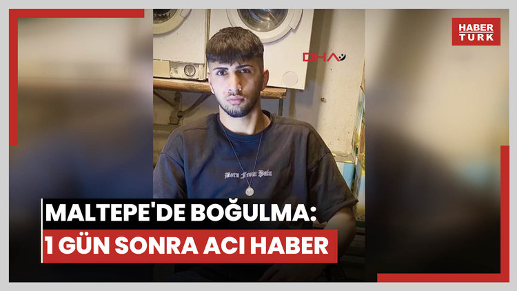 Maltepe'de boğulma tehlikesi geçiren 18 yaşındaki Harun, 1 gün sonra hayatını kaybetti