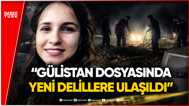 Gülistan Davasında Çarpıcı İddia: "Gülistan'ın Cesedini Korucular Gömdü"