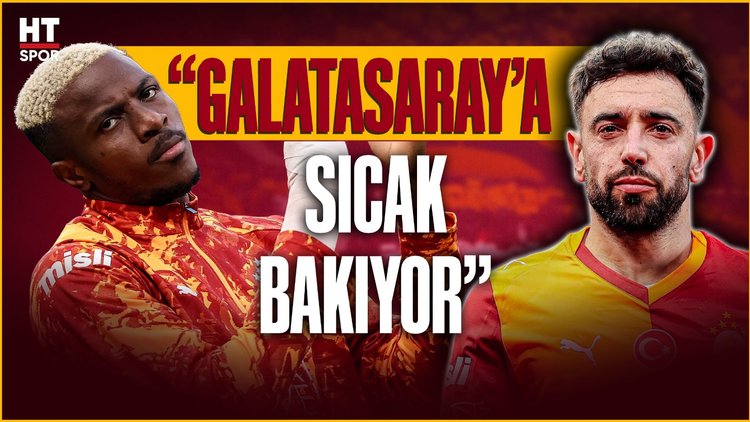 Bruno Fernandes Galatasaray'a sıcak bakıyor: Osimhen'in maaşı etkiledi