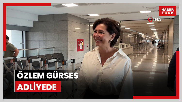 Özlem Gürses adliyede