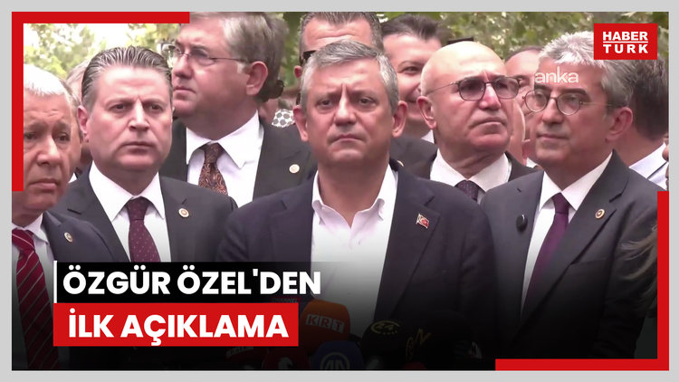 Özgür Özel'den ilk açıklama