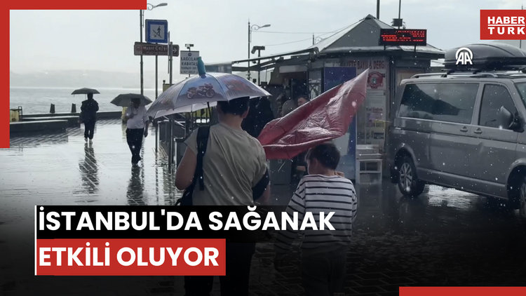 İstanbul'da sağanak etkili oluyor