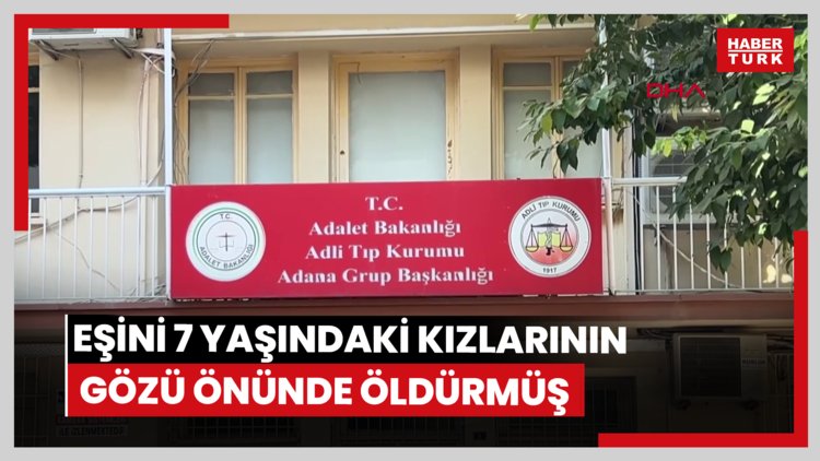 Boşanma aşamasındaki eşini 7 yaşındaki kızlarının gözü önünde öldürmüş