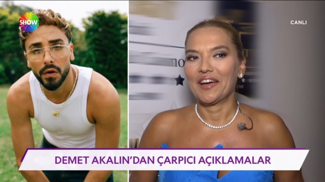 Demet Akalın'dan çarpıcı açıklamalar!