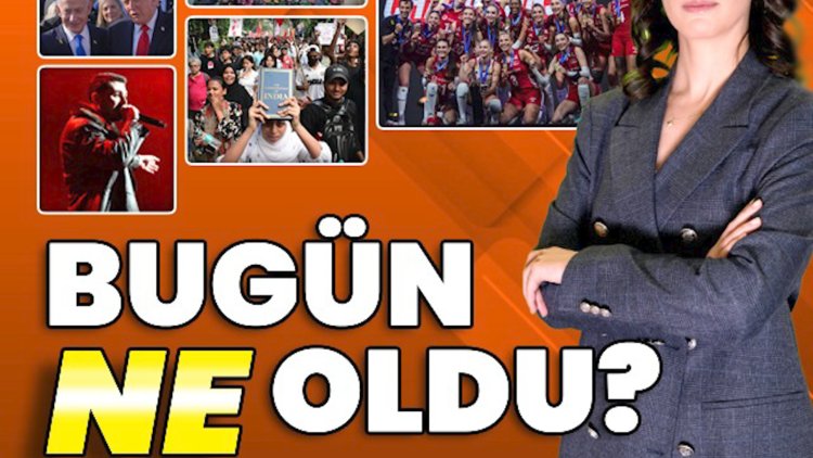 Bugün Ne Oldu? 27 Temmuz 2026 haberleri: Ahbap soruşturmasında 5 ünlü daha ifade verecek, Blok3'e suikast hazırlığı iddiası, Şampiyon Filenin Sultanları yurda döndü