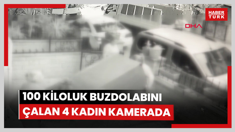 100 kiloluk buzdolabını çalan 4 kadın kamerada