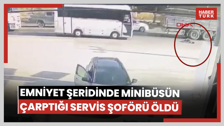 Emniyet şeridinde midibüsün çarptığı servis şoförü öldü