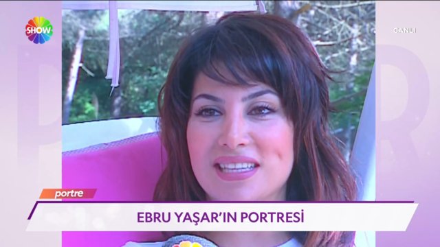 Ebru Yaşar'ın portresi!