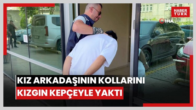Kız arkadaşının kollarını kızgın kepçeyle yaktı