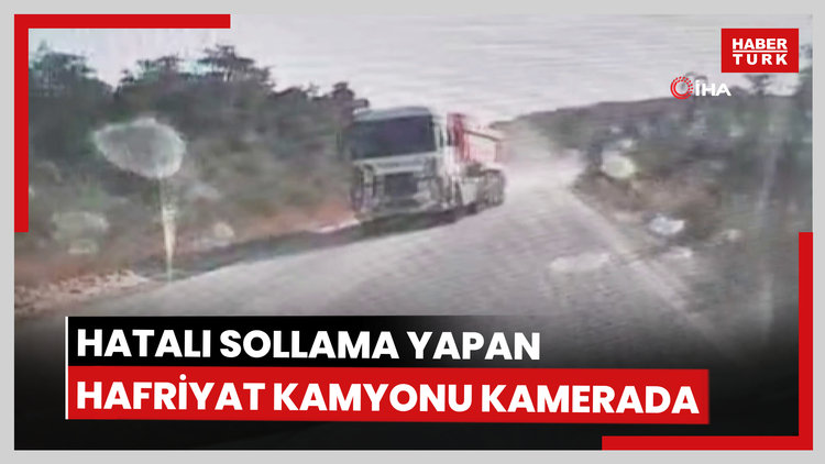 Hatalı sollama yapan hafriyat kamyonu kamerada