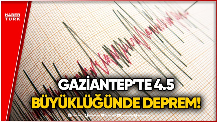 GAZİANTEP'TE KORKUTAN SARSINTI: AFAD Depremin Detaylarını Açıkladı!