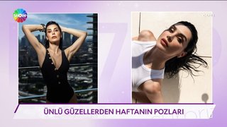 Ünlü güzellerden haftanın pozları!
