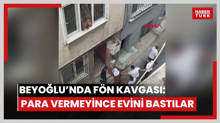 Beyoğlu'nda eniştesinin dükkanında fön çektirdi; para vermek istemeyince taş ve sopalarla evini bastılar