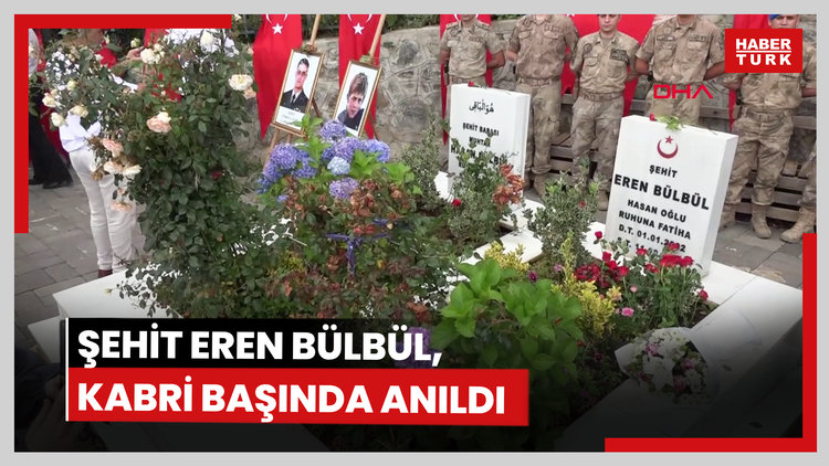 Şehit Eren Bülbül, kabri başında anıldı