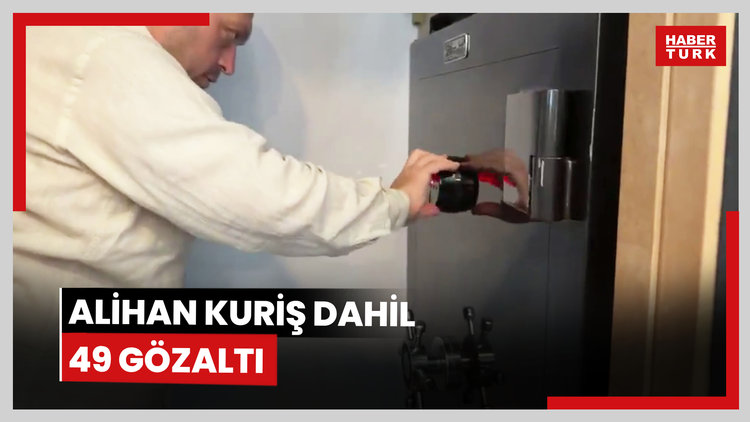 Alihan Kuriş dahil 49 gözaltı