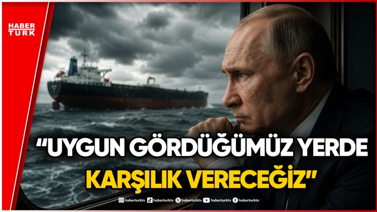 Putin'den AB'ye Ticari Gemi Tepkisi!