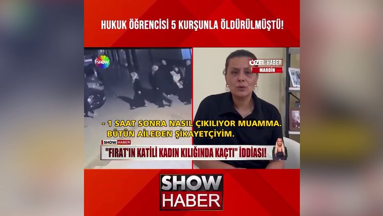 'Fırat'ın katili kadın kılığında kaçtı' iddiası! Aileden şoke eden suçlama!