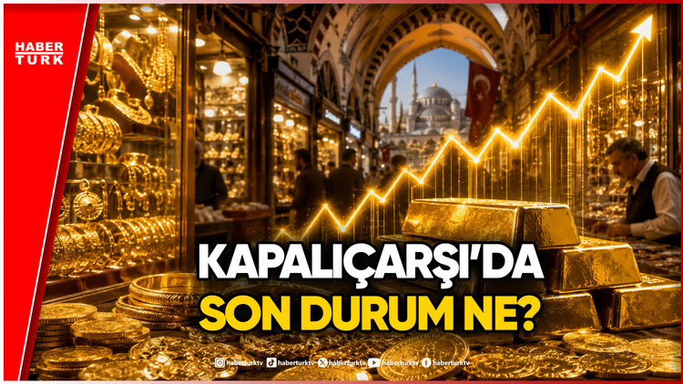Altında Tırmanış Sürüyor: Kapalıçarşı'da Güncel Fiyatlar Ne Kadar?