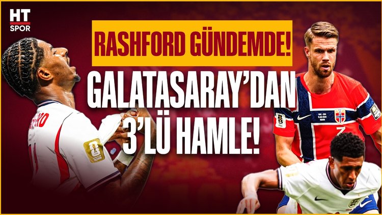 Rashford Galatasaray'a mı geliyor? Batrakov ve Sörloth için flaş gelişme!