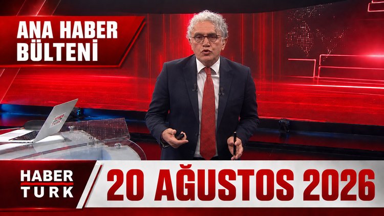 Faruk Aksoy İle Ana Haber Bülteni - 20 Ağustos 2026