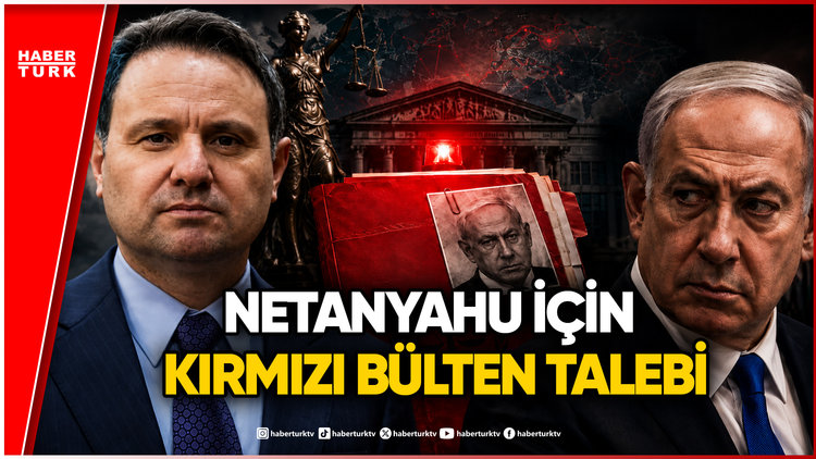 Adalet Bakanı Gürlek'ten Netanyahu İçin Kırmızı Bülten Talebi!
