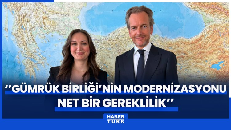Belçika Ankara Büyükelçisi: Gümrük Birliği'nin modernizasyonu net bir gereklilik