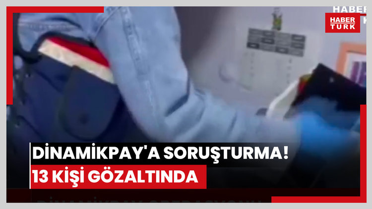 DinamikPay'a soruşturma! 13 kişi gözaltında