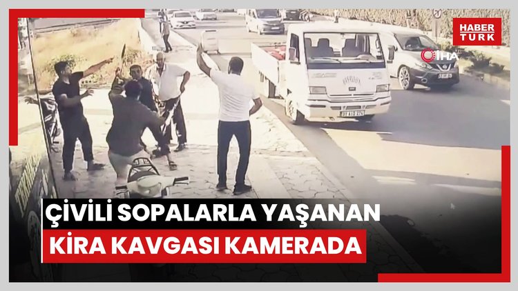 Çivili sopalarla yaşanan kira kavgası kamerada