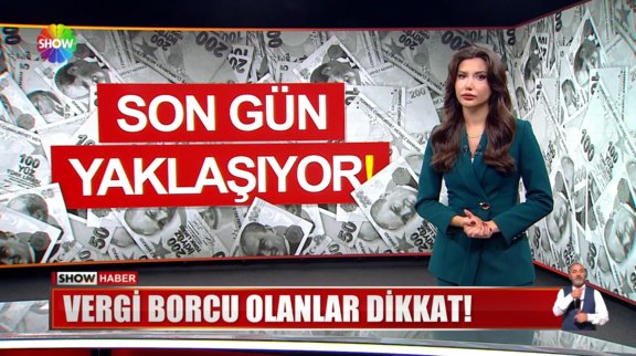 Vergi borcu olanlar dikkat!