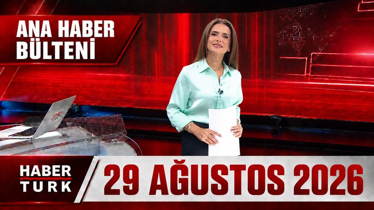 Semiha Şahin İle Hafta Sonu Ana Haber Bülteni - 29 Ağustos 2026
