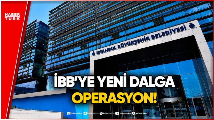 SON DAKİKA! İBB'ye Yeni Dalga Operasyonu: Çok Sayıda Gözaltı Kararı Var