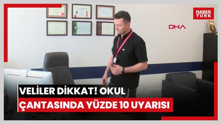 Veliler dikkat! Okul çantasında yüzde 10 uyarısı