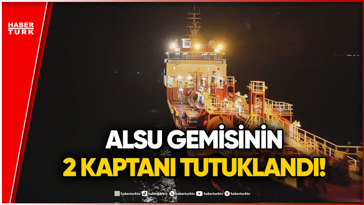 Marmara'daki Gemi Faciasında Bilirkişi Raporu: İki Kaptana Tutuklama