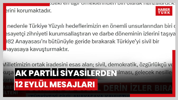 AK Partili siyasilerden 12 Eylül mesajları