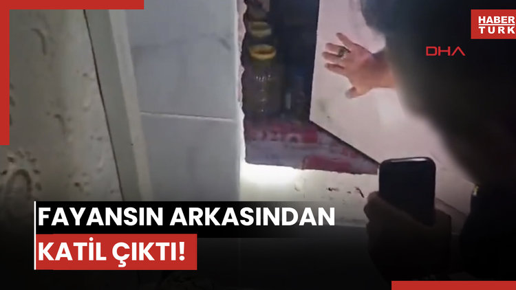 Fayansın arkasından katil çıktı!