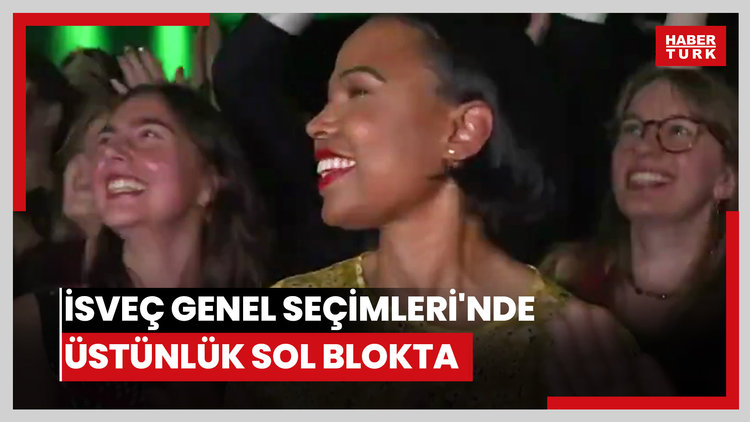 İsveç Genel Seçimleri'nde üstünlük sol blokta