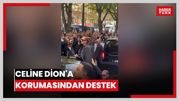 Celine Dion'a korumasından destek