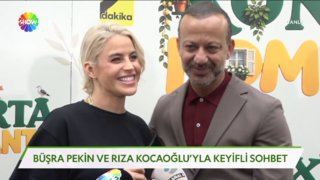 Büşra Pekin ve Rıza Kocaoğlu'yla keyifli sohbet!